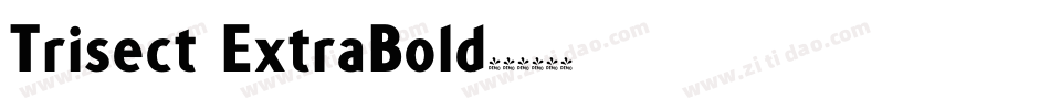 Trisect ExtraBold字体转换